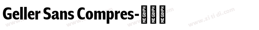 Geller Sans Compres字体转换